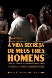 Cartaz do filme A VIDA SECRETA DE MEUS TRÊS HOMENS