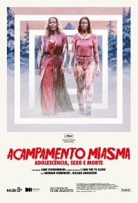Cartaz do filme ACAMPAMENTO MIASMA: ADOLESCÊNCIA, SEXO E MORTE