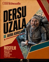 Cartaz do filme CINE CINEASTA: DERSU UZALA