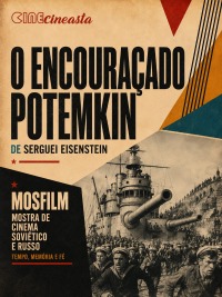 Cartaz do filme CINE CINEASTA: O ENCOURAÇADO POTEMKIN