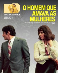 Cartaz do filme CINE CINEASTA: O HOMEM QUE AMAVA AS MULHERES