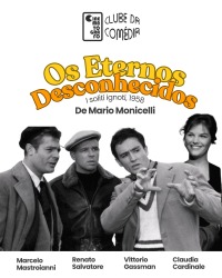 Cartaz do filme CINE COMÉDIA: OS ETERNOS DESCONHECIDOS