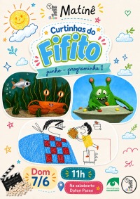 Cartaz do filme CINEMATOGRAFINHO MATINÊ: PROGRAMA DE CURTINHAS