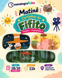 Cartaz do filme CINEMATOGRAFINHO MATINÊ: PROGRAMA DE CURTINHAS