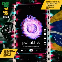 Cartaz do filme CINEMATÓGRAFO BAHIA: POLITIKTOK