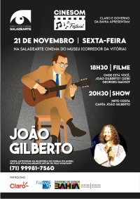 Cartaz do filme CINESOM JOÃO GILBERTO: ONDE ESTÁ VOCÊ, JOÃO GILBERTO?