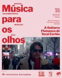 Cartaz do filme IN-EDIT 2026: A GUITARRA FLAMENCA DE YERAI CORTÉS