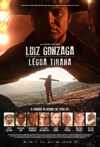 Cartaz do filme LUIZ GONZAGA – LÉGUA TIRANA