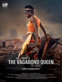 Cartaz do filme MOSTRA CINEMAS AFRICANOS 2025: A LENDA DA RAINHA ERRANTE DE LAGOS