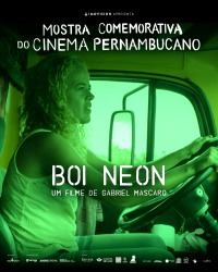 Cartaz do filme MOSTRA COMEMORATIVA CINEMA PERNAMBUCANO: BOI NEON