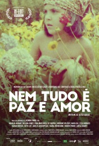 Cartaz do filme NEM TUDO É PAZ E AMOR