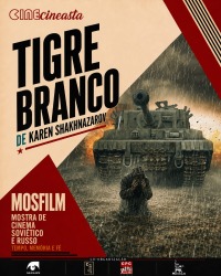 Cartaz do filme CINE CINEASTA: TIGRE BRANCO